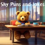 shy puns