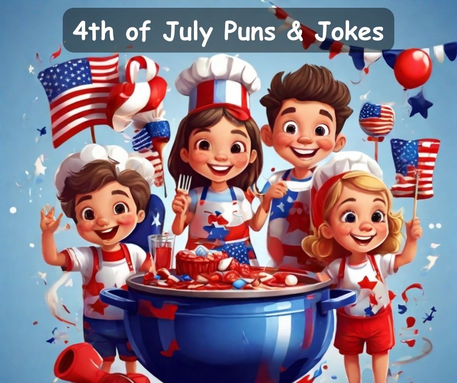 You are currently viewing 🎆 80+ 4th of July Puns, Funny 4th of July Jokes 2 Celebrate