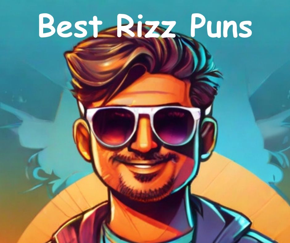 You are currently viewing 🌟 Best Rizz Puns, Rizz Jokes to Woo Anyone