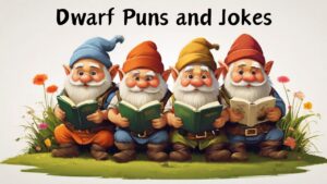 Read more about the article 👷‍♂️ 60+ Dwarf Puns and Jokes to Shorten Ya Day, Funny Puns