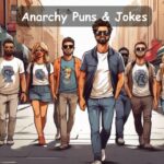 anarchy puns and jokes