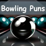 bowling puns and jokes