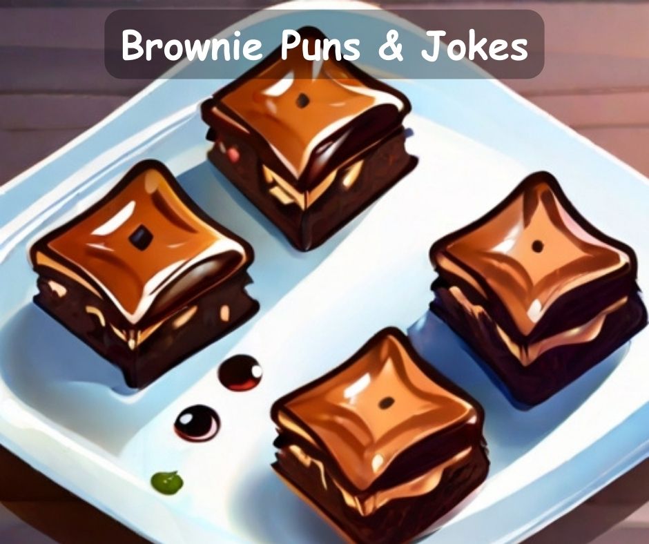 You are currently viewing 🍫 80+ Funny Brownie Puns, Best Brownie Jokes To Bite