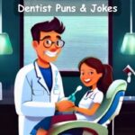 dentist puns and jokes