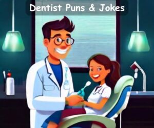 Read more about the article 😁 50+ Dentist Puns, Best Dentist Jokes to Floss With