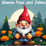 gnome puns and jokes
