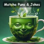 matcha puns and jokes