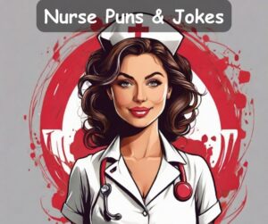 Read more about the article 👩‍⚕️ 80+ Puns About Nurses and Jokes for Healing