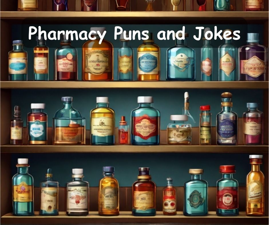 You are currently viewing 💊 90+ Best Pharmacy Puns and Jokes for a Dose of Laughs
